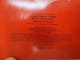 Моя Москва - &quot;Minun Moskovani&quot; -neuvostoliittolainen lastenkirja