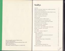 Terveys pidentää ikää. Maalaislääkärin elämäntapaopas, 2007. Lääkäri Kiminkisen maanläheisiä ohjeita terveyden ja mielenrauhan ylläpitämiseksi.