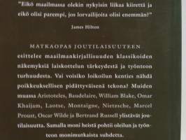 Matkaopas joutilaisuuteen - Laiskan kirjallisuuden antologia