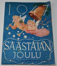 Säästäjän joulu 1947