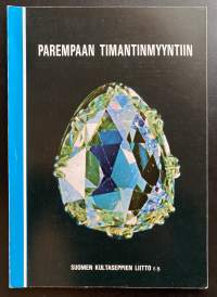 Parempaan timantinmyyntiin