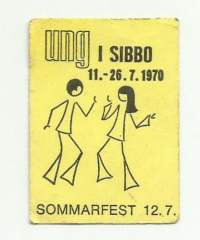 Ung i Sibbo Sommarfest 1970 -  rintamerkki  pahvia