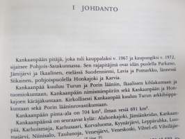 Kankaanpään seurakunnan vaiheita vuoteen 1970 / Kankaanpää seurakunnan vaiheet