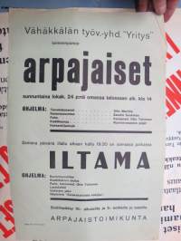 Vähäkkälän (Vähikkälä?) työväenyhdistys &quot;Yritys&quot; arpajaiset ja iltama 1943 -juliste / poster