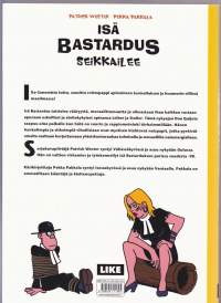 Isä Bastardus seikkailee, 2003