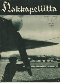 Hakkapeliitta 1940 nr 34 hyökkäys Englantiin, lahja lotille, arvo- ja kunniamerkkitehdas, Pertunmaa sankarivainajat