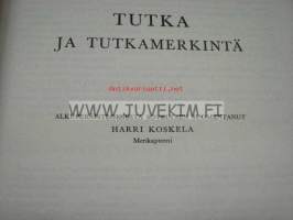 Tutka- ja tutkamerkintä