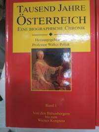 Tausend Jahre Österreich - Eine Biographische Chronik I-III