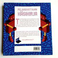 Pelikasvattajan käsikirja