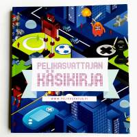 Pelikasvattajan käsikirja