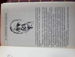 Näyttelijätär. P.1977. Ensimmäinen painos 1937. Kirj. Somerset Maugham englanitailainen,kirjllisuuden grand old man.
