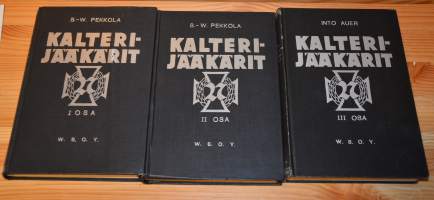 Kalterijääkärit I-III