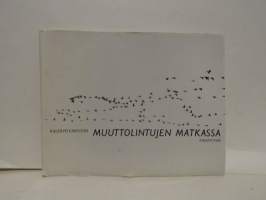 Muuttolintujen matkassa