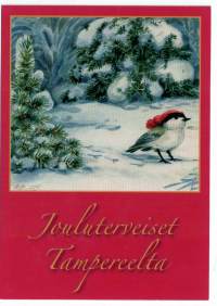 Marja Liisa Pitkärannan piirtämällä kortilla voi  toivotella hyvää joulu Tampereelta. Tai kartuttaa Pitkäranta keräilyään. Kortin luettelo numero 2262 / s.