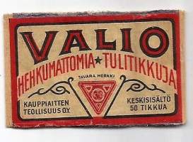 Valio hehkumattomia -  tulitikkuetiketti