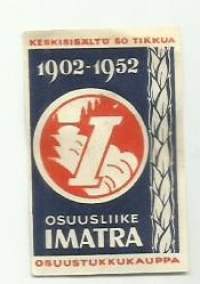 Osuusliike Imatra 1902 -1952 -  tulitikkuetiketti