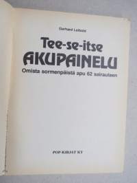 Tee-se-itse akupainelu - Omista sormenpäistä apu 62 sairauteen