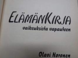 Elämänkirja -Vaikeuksista vapauteen