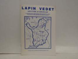 Lapin vedet - Käyttöä ja suojelua