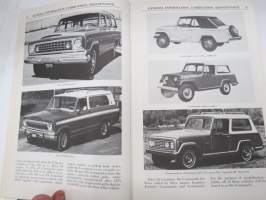 Jeep Wagoneer, Commando &amp; Cherokee - Chilton´s Repair &amp; tune-up Guide 1966-74 - Repairs, Specifications, Do-It-Yourself Maintenance -huolto-ohjekirja, tekn. tiedot