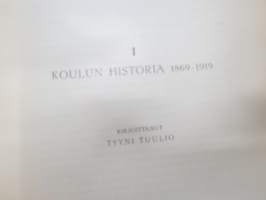 Tyttönormaalilyseon (Helsinki) matrikkeli I - koulun historia 1869-1919