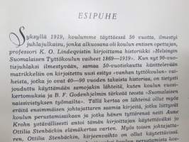 Tyttönormaalilyseon (Helsinki) matrikkeli I - koulun historia 1869-1919