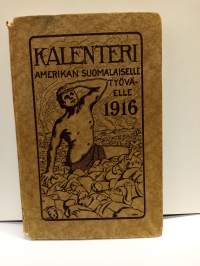 Kalenteri Amerikan Suomalaiselle Työväelle 1916