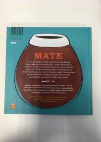 Mate - Etelä-Amerikan voimajuoma