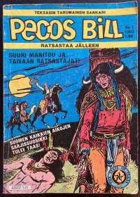 Pecos Bill - Suuri Manitou ja taivaan ratsastajat 1/1981