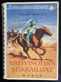 Kreivisodan seikkailijat - Poikien seikkailukirjasto 88