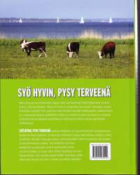 Syö hyvin, pysy terveenä, 2018. 4.p. Joka kodin ravitsemusopas