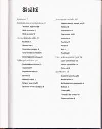 Harrasteena tilkkutyöt, 1997. Kirja opettaa selkeällä tavalla tilkkutöiden perustekniikat hirsimökistä applikaatioon.