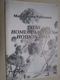 Pieni homeopaattisen hoidon opas