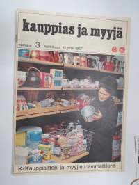 Kauppias ja myyjä 1967 nr 3, Kesko kauppiaitten ja myyjien lehti, Kesoil, Mikä liiveissä maksaa, Myymälävarkaudet, Ajopiirturi kuljetustoiminnassa, Eineksistä, ym.