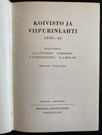 Koivisto ja Viipurinlahti 1939-44