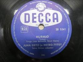 Decca SD 5341 Juha Eirto ja Metro-tytöt Kellot soi / Hurmo -savikiekkoäänilevy / 78 rpm record
