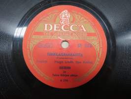 Decca SD 5173 Justeeri ja Toivo Kärjen yhtye Tukkilaisrakkautta / Metro-tytöt ja Toivo Kärjen yhtye Veturi-Ville -savikiekkoäänilevy / 78 rpm record