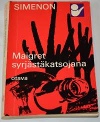 Maigret syrjästäkatsojana