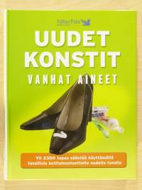 Uudet konstit, vanhat aineet