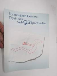 Saab 93 Sport Sedan - Ensimmäinen luonnos - Täysin uusi -myyntiesite / sales brochure