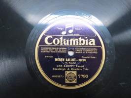 Columbia 7790 Leo Kauppi, Tenori Meren aallot / Oi, tyttö tule - savikiekkoäänilevy / 78 rpm record