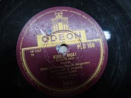 Odeon PLD 168 Kalevi Korpi Kuule mua / Nyt tartu jouseen, mustalainen - savikiekkoäänilevy / 78 rpm record