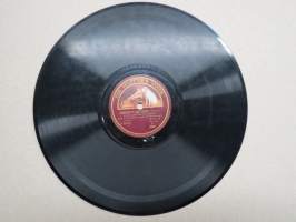 &quot;His Master´s Voice&quot; X 2804 Armaasta erotessa / Oi jos ilta joutuisi / Lohdutus - savikiekkoäänilevy / 78 rpm record