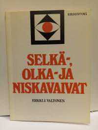 Selkä olka- ja niskavaivat