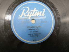 Rytmi SR 7005 Kaarlo Valkaman Polkka-pojat Keikari-polkka / Tuulihattu - savikiekkoäänilevy / 78 rpm record