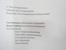 Vuosisata Varsinais-Suomen hyväksi - Turun kauppakamari talouden ja hyvinvoinnin edistäjänä