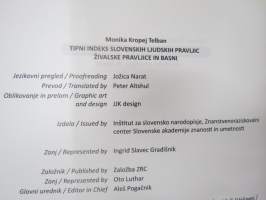 Tipni indeks slovenskih ljudskih pravljic - Zivalske pravljice in Basni -slovenialaisten kansansatujen luettelo / tutkimus?
