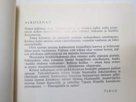 Ja aurinko paistaa niin hyville kuin pahoillekin... - muistelmia Naantalin elämästä