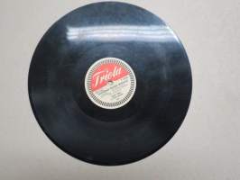 Triola T 4233 Olavi Virta ja Triola-orkesteri Saavuthan jälleen Roomaan / Lullaby of birdland, foksi - savikiekkoäänilevy / 78 rpm record