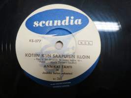 Scandia KS 277 Annikki Tähti ja Jaakko Salon orkesteri Hilpeä paimenlaulu / Kotiin kun saapuisin illoin - savikiekkoäänilevy / 78 rpm record